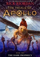 Cover for Rick Riordan - The Trials of Apollo Book Two: Dark Prophecy