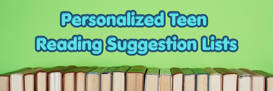 Fond vert, livres disposés en bas, dos vers le haut. Bulles de texte bleues et turquoise&nbsp;: «&nbsp;Listes de suggestions de lecture personnalisées pour adolescents&nbsp;».  