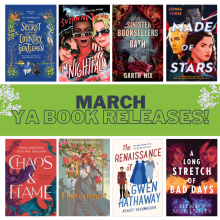 YA März Buchveröffentlichungen. Acht Buchumschläge erscheinen mit einem grünen Banner in der Mitte der Grafik mit der Aufschrift „March YA Book Releases“.