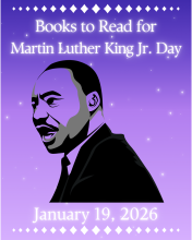 A purple gradient background with white stars and bigger white stars on the bottom and the top as borders, an image of Dr. Martin Luther King Jr. and white text stating, "Books to Read for Martin Luther King Jr. Day, January 19, 2026" 
