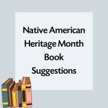 Native American Heritage Month Book Suggestions 