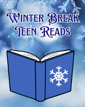 An image with a navy blue and white wintery snowflake background, includes the text Winter Break Teen Reads in blue and white, and a cartoon blue book with a snowflake on the cover 